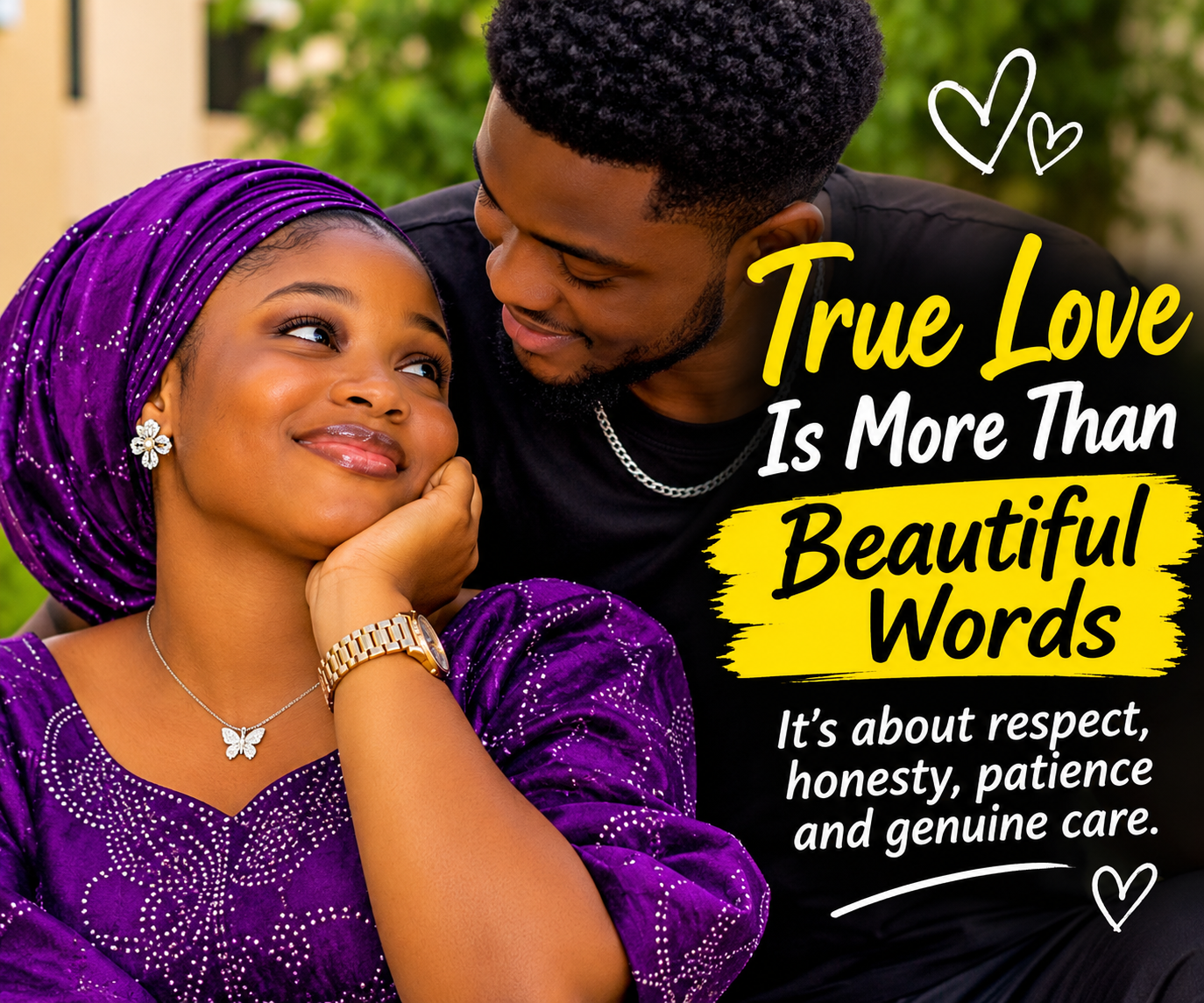 True Love Is More Than Beautiful Words